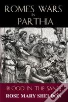 Rome'S Wars In Parthia