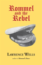 Rommel And The Rebel - Preview