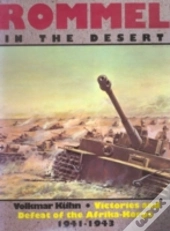 Rommel In The Desert