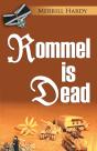Rommel Is Dead - Preview