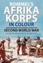 Rommel'S Afrika Korps In Colour - Preview