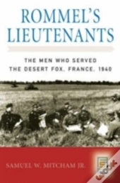 Rommel'S Lieutenants
