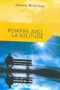 Rompre Avec La Solitude - Preview
