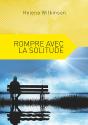 Rompre Avec La Solitude - Preview
