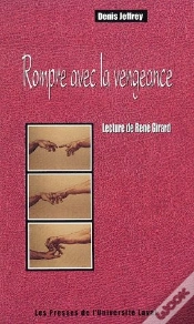 Capa do artigo Rompre Avec La Vengeance ; Lecture De Tené Girard