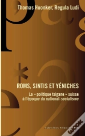 Roms, Sintis Et Yéniches