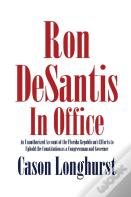 Ron Desantis In Office