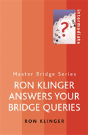Ron Klinger Answers Your Bridge Queries - Preview