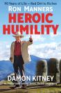 Ron Manners Heroic Humility - Preview