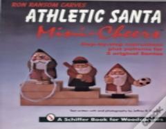 Ron Ransom Carves Athletic Santa Mini-Cheersâ©