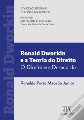 Ronald Dworkin E A Teoria Do Direito