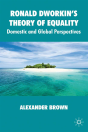 Ronald Dworkin'S Theory Of Equality - Preview