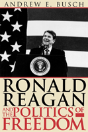 Ronald Reagan And The Politics Of Freedom - Preview