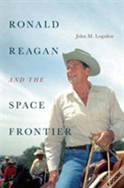 Capa do artigo Ronald Reagan And The Space Frontier