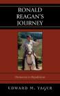 Ronald Reagan'S Journey - Preview