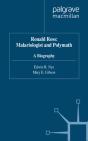 Ronald Ross: Malariologist And Polymath - Preview