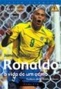 Ronaldo - A Vida de Um Génio - Preview