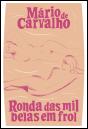 Ronda das Mil Belas em Frol - Preview
