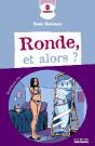 Ronde, Et Alors ? - Preview