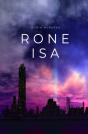 Rone Isa: A Dystopian Sci-Fi Opera - Preview