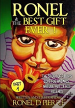 Ronel And The Best Gift Ever!