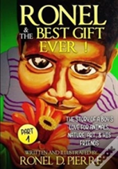Ronel And The Best Gift Ever!