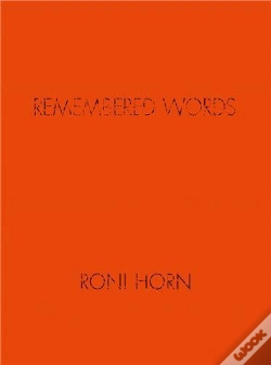 Capa do artigo Roni Horn Remembered Words /Anglais