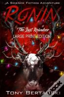 Ronin  (Large Print Edition)