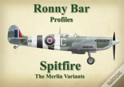 Capa do artigo Ronny Bar Profiles - Spitfire The Merlin Variants