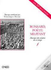 Ronsard, Poète Militant