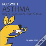Roo With Asthma