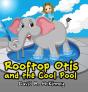 Rooftop Otis And The Cool Pool - Preview