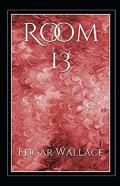 Room 13 Annotated
