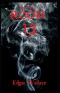 Room 13 Original Edition( Annotated)