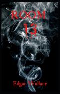 Room 13 Original Edition( Annotated)