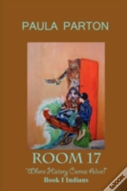 Capa do artigo Room 17 "Where History Comes Alive" Book I--Indians