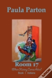 Capa do artigo Room 17 "Where History Comes Alive!" Book I-Indians