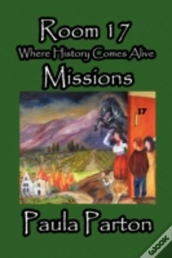 Capa do artigo Room 17 - Where History Comes Alive - Missions