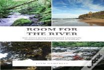 Room For The River