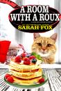 Room With A Roux - Preview