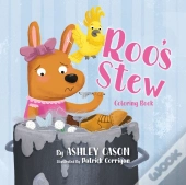 Roo'S Stew-Coloring Book