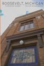 Roosevelt, Michigan - Preview