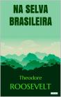 Roosevelt: Na Selva Brasileira - Preview