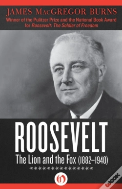 Capa do artigo Roosevelt: The Lion And The Fox (1882-1940)