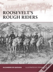 Rooseveltâ€™S Rough Riders