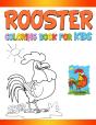Rooster Coloring Book For Kids - Preview
