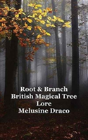 Root And Branch - Preview