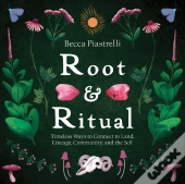 Root And Ritual