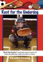 Root For The Underdog - Preview