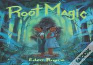 Root Magic